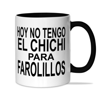 Taza Hoy no tengo...